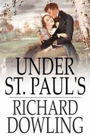 Under St Paul's: A Romance